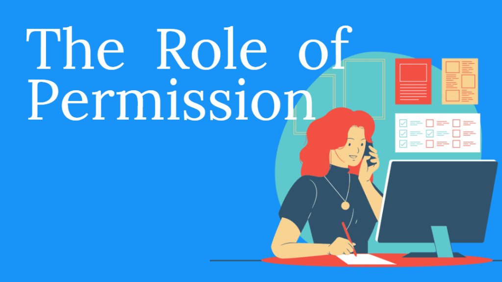 The Role of Permission